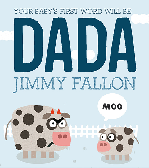 your-babys-first-word-will-be-dada-the-dad
