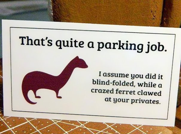Bilhetes épicos para deixar a quem estaciona mal o carro