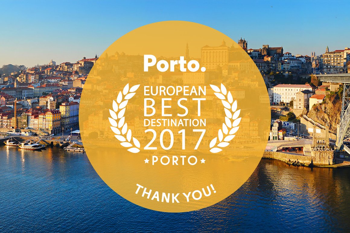 Cidade do Porto eleita como «Melhor Destino Europeu 2017»