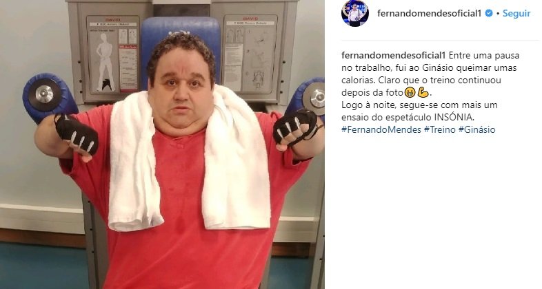A prova de que  Fernando Mendes vai ao ginásio e faz exercício fisico