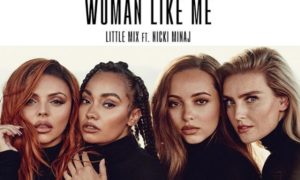 Little Mix confirmam &#8220;Women Like Me&#8221;em parceria com Nicki Minaj