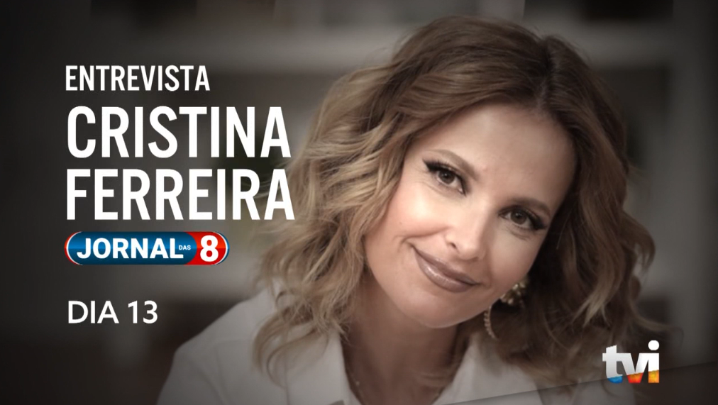 Cristina Ferreira vai estar no &#8220;Jornal das 8&#8221; para Grande Entrevista. Saiba quando