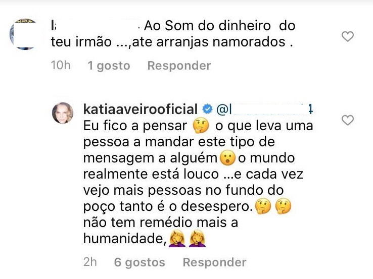 Katia Aveiro reage a comentário de fã: &#8220;Ao som do dinheiro do teu irmão até arranjas namorados&#8230;&#8221;