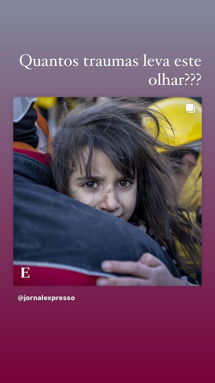 Ana Marques comovida com olhar de menina turca: &#8220;Resgatada depois de 61 horas debaixo de escombros&#8230;&#8221;