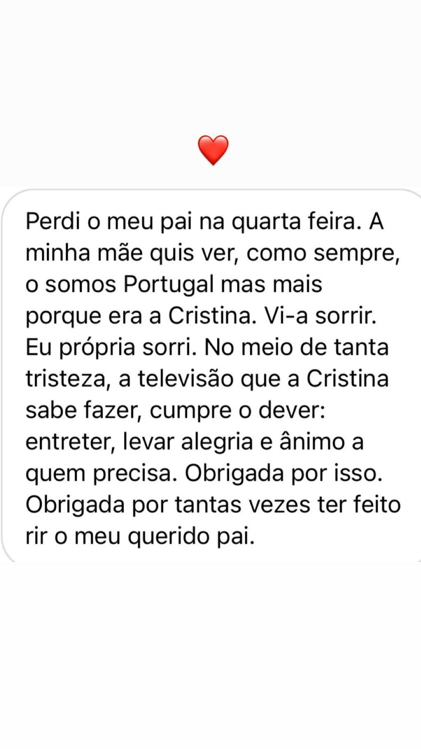 Cristina Ferreira emocionada após mensagem: “Perdi o meu pai na quarta-feira. A minha mãe quis ver…”