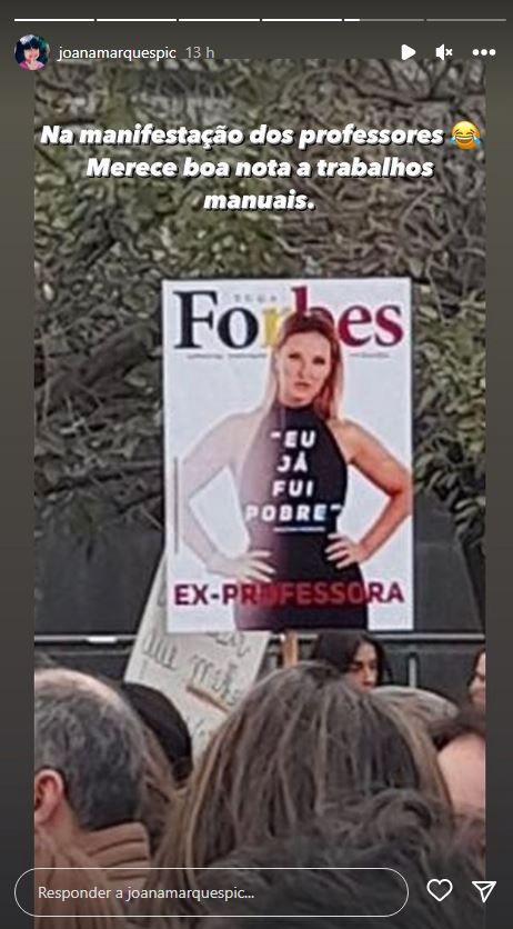 Joana Marques revela “cartaz” com Cristina Ferreira na manifestação dos professores: “Já fui pobre…”